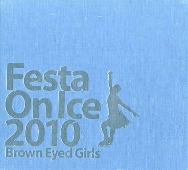 Brown Eyed Girls - Festa On Ice 2010