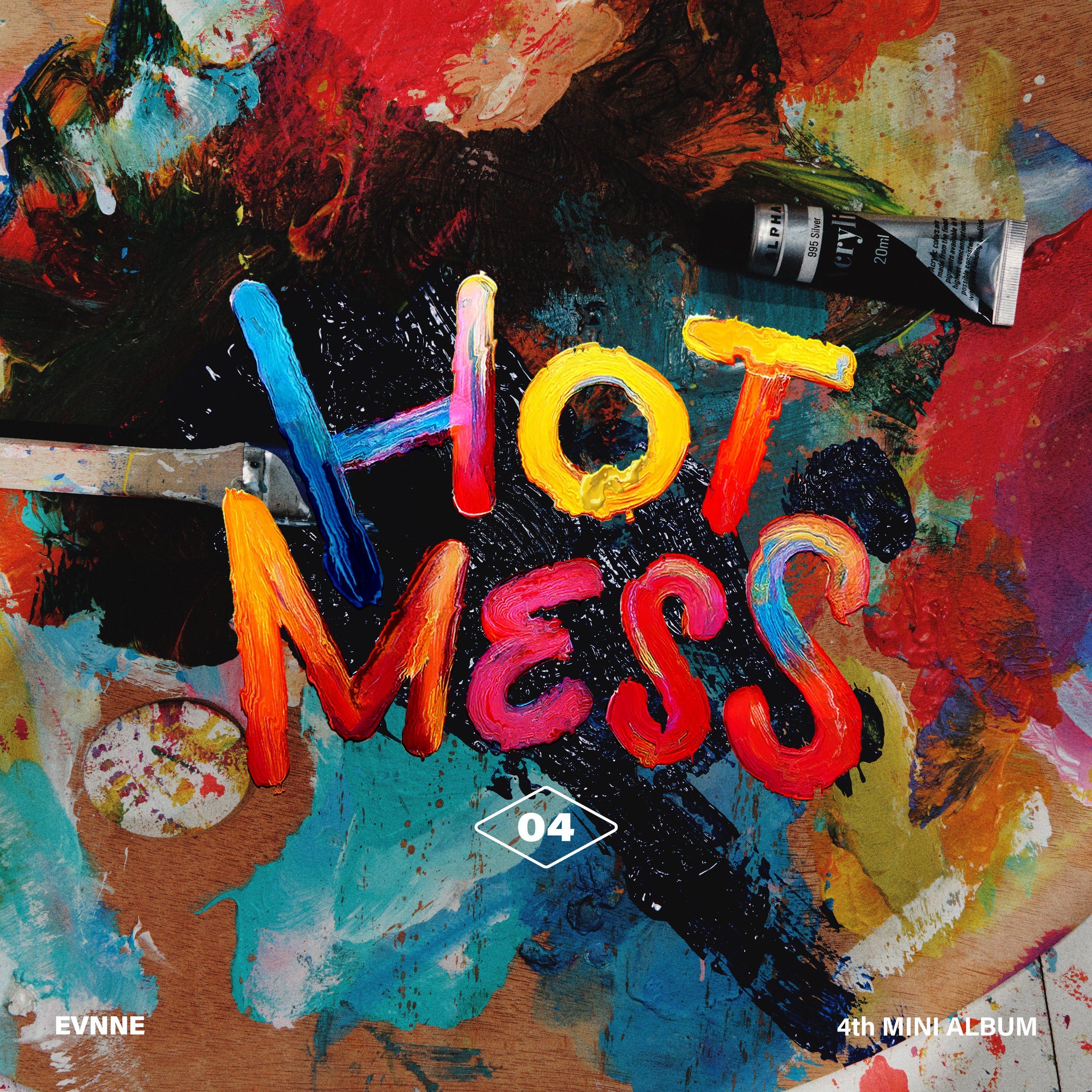 EVNNE • HOT MESS