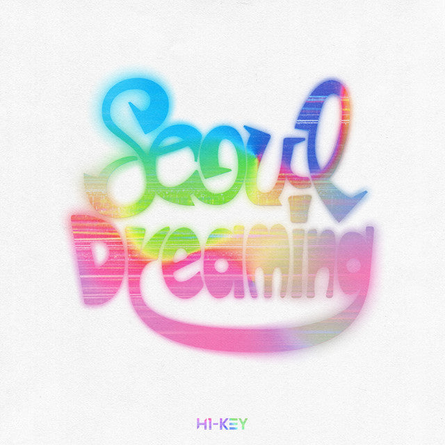 H1-KEY - Seoul Dreaming