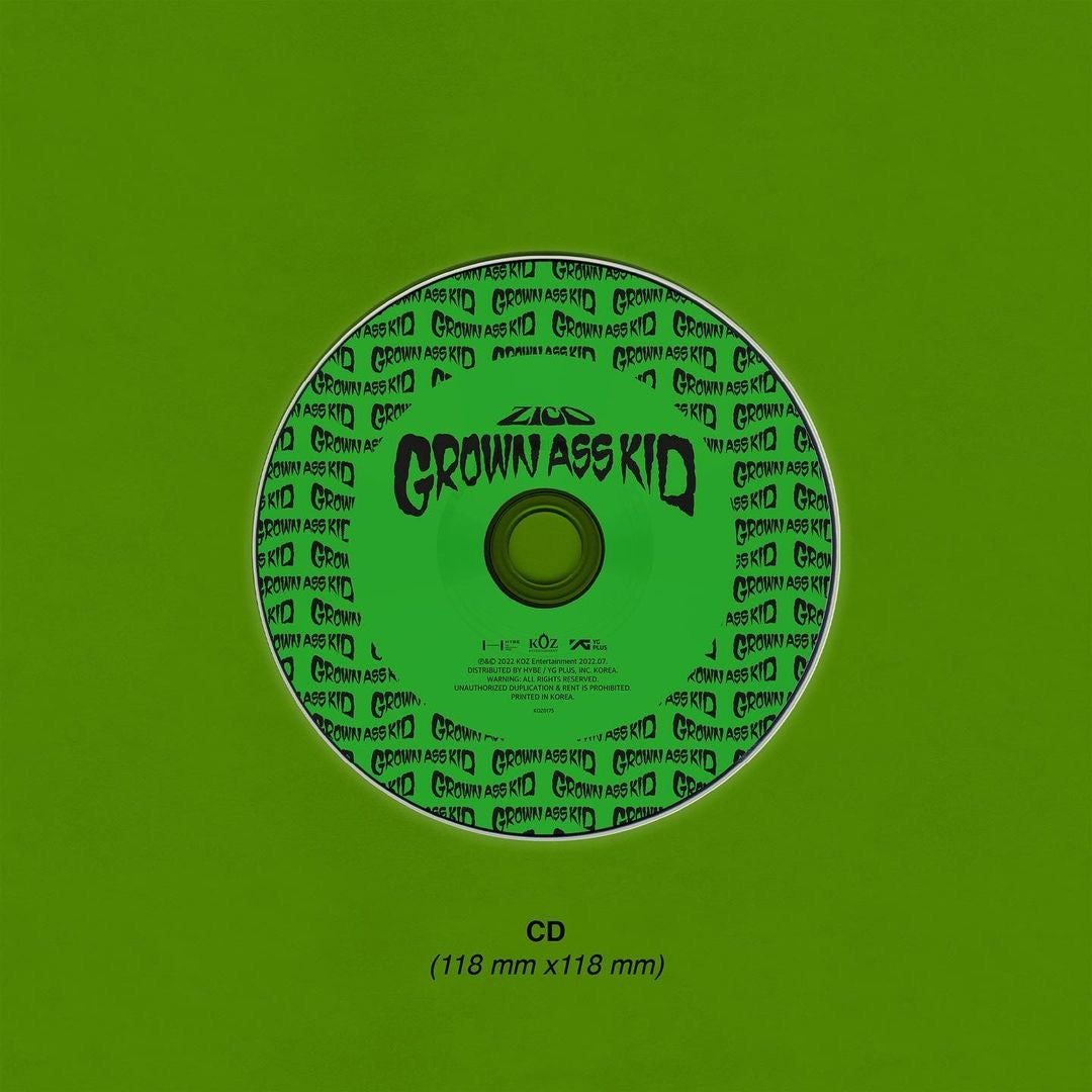 Zico - Grown Ass Kid