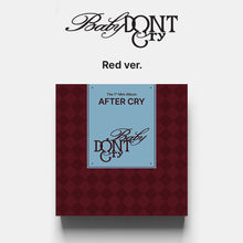Baby DONT Cry • After Cry