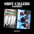 LNGSHOT • SHOT CALLERS [PREORDER]