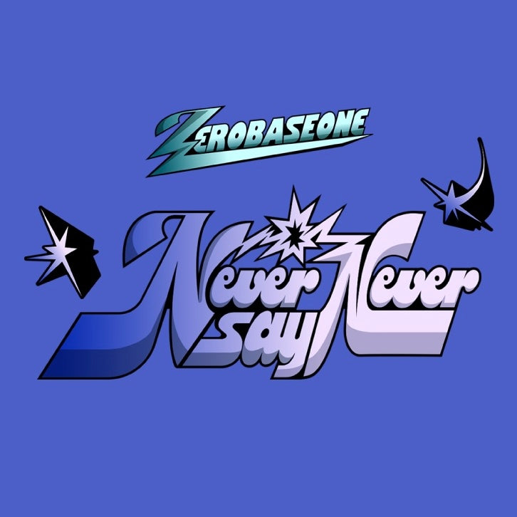 ZEROBASEONE • NEVER SAY NEVER (Digipack Ver.) [PREORDER]