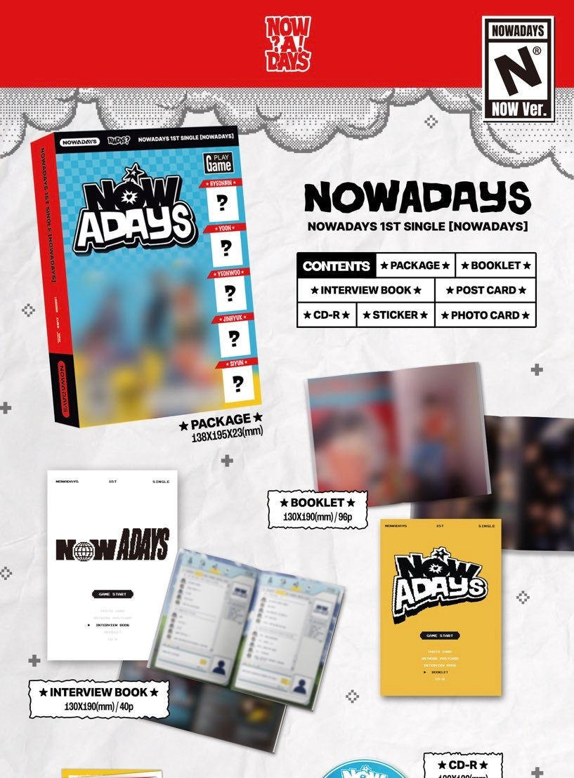 NOWADAYS • 1st Single Album ‘NOWADAYS’