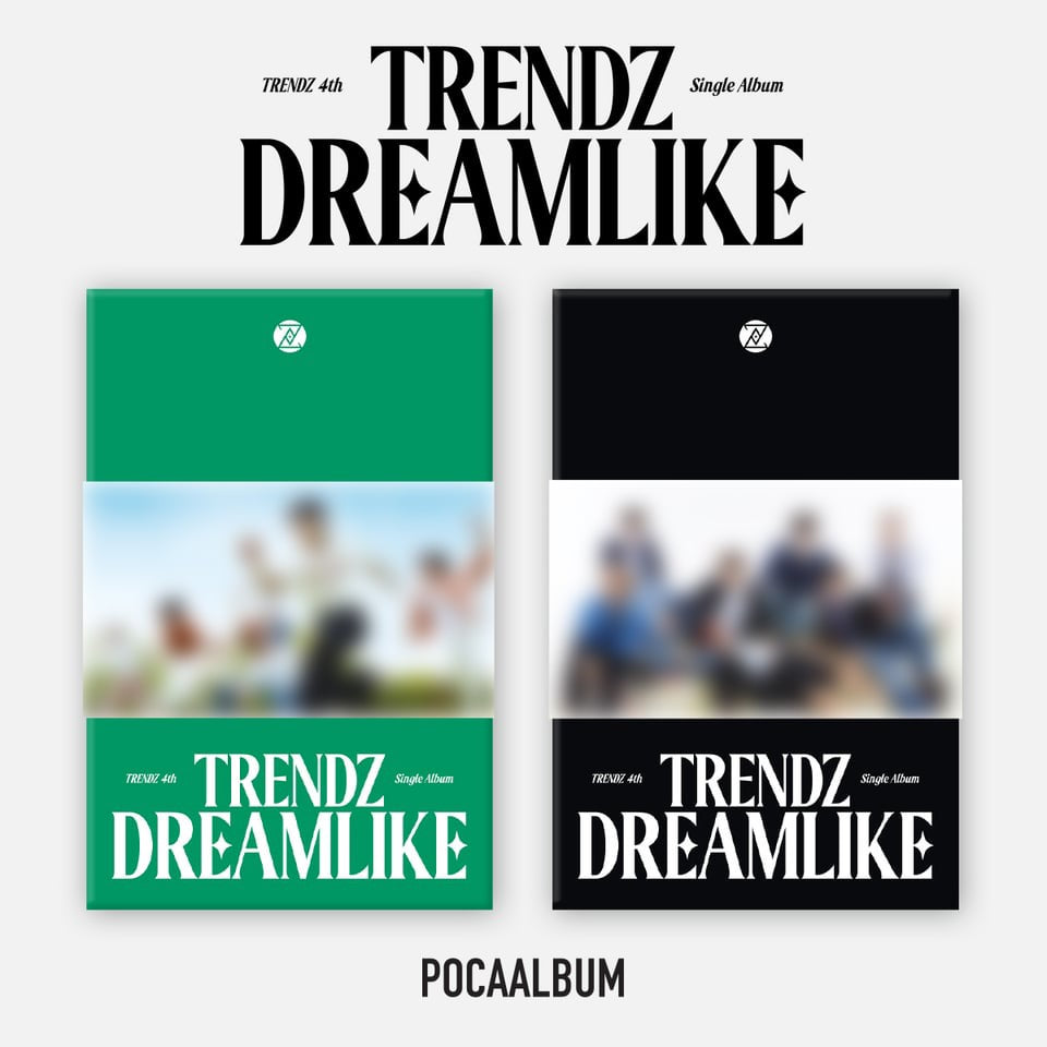 TRENDZ • DREAMLIKE