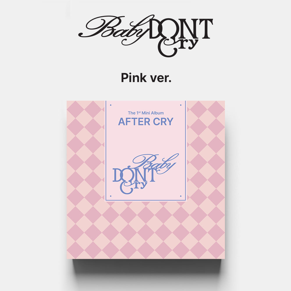 Baby DONT Cry • After Cry