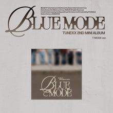 TUNEXX • BLUE MODE [PREORDER]
