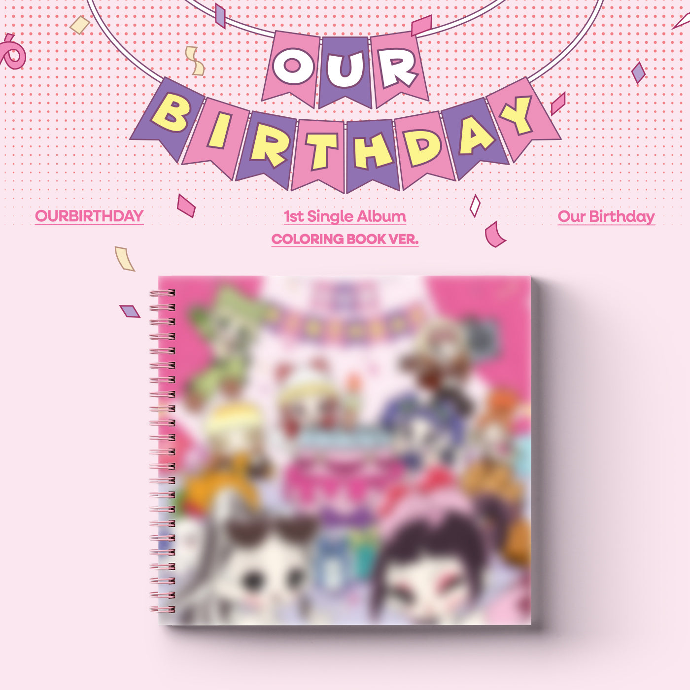 OURBIRTHDAY • OUR BIRTHDAY [PREORDER]