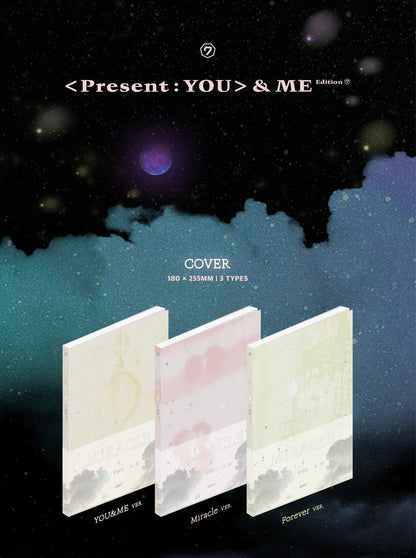 GOT7 • <Present: You> & Me Edition
