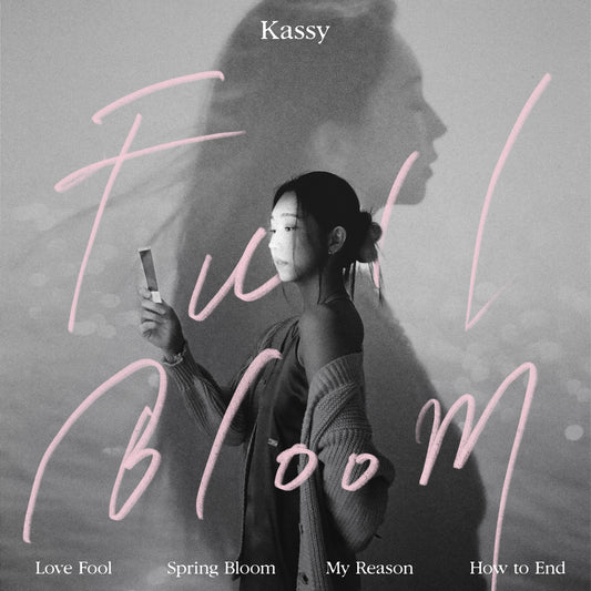 Kassy • Full Bloom