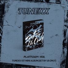 TUNEXX • Set By Us Only