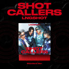 LNGSHOT • SHOT CALLERS [PREORDER]