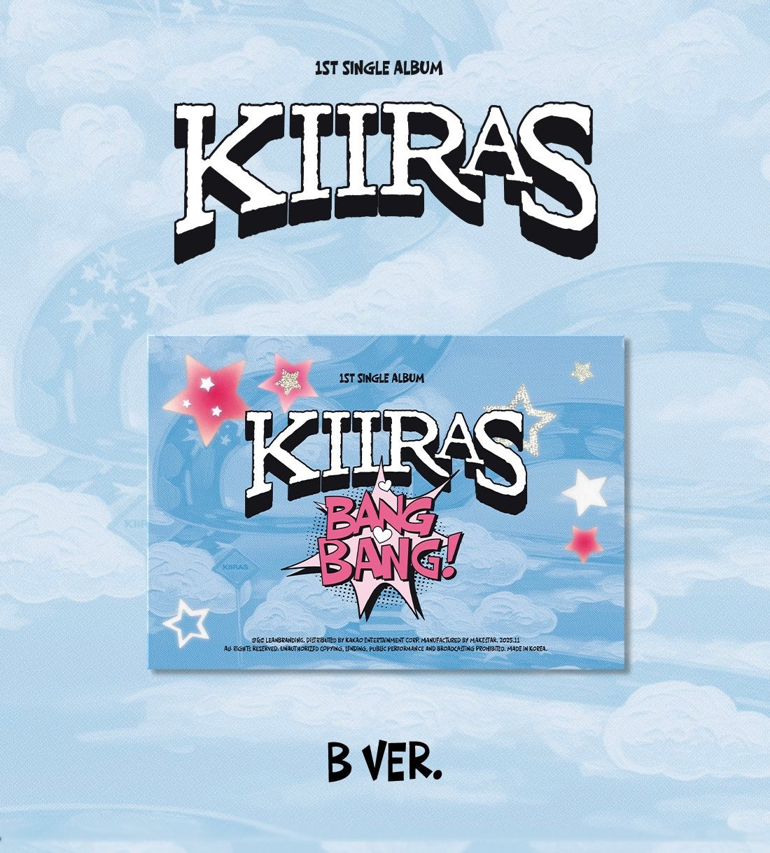 KIIRAS • BANG BANG!