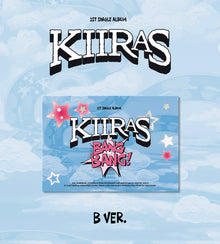 KIIRAS • BANG BANG!