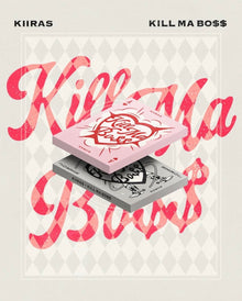 KIIRAS • KILL MA BO$$
