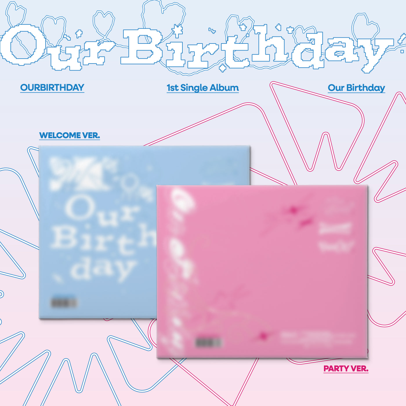 OURBIRTHDAY • OUR BIRTHDAY [PREORDER]