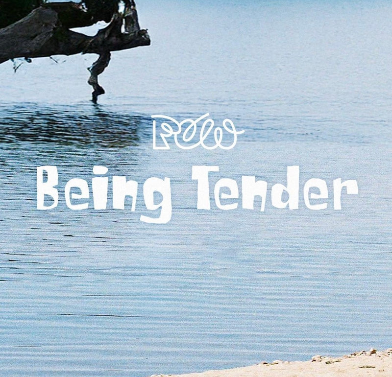 POW • Being Tender [PREORDER]
