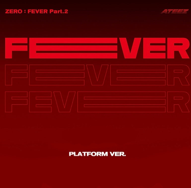 ATEEZ • ZERO: FEVER Part.2 (Platform Ver.)