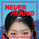 Nina • Never Afraid