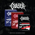 CHASER • Route 01: Burning Point
