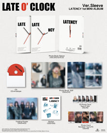 LATENCY • LATE O’ CLOCK [PREORDER]
