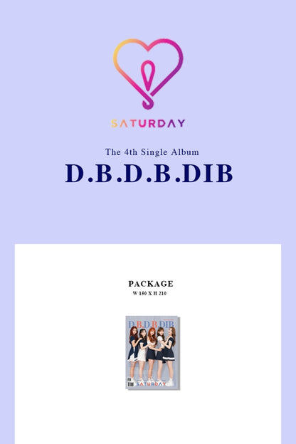 SATURDAY • D.B.D.B.DIB