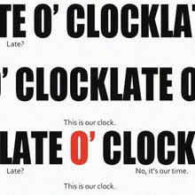 LATENCY • LATE O’ CLOCK [PREORDER]