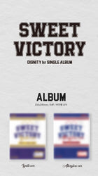 DIGNITY • Sweet Victory
