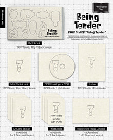 POW • Being Tender [PREORDER]