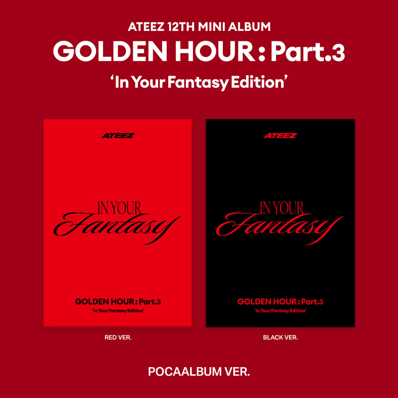 ATEEZ • GOLDEN HOUR: Part.3 ‘In Your Fantasy Edition’