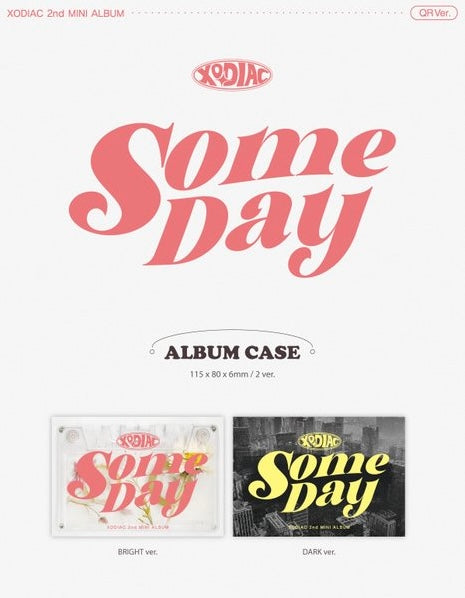 XODIAC • Some Day