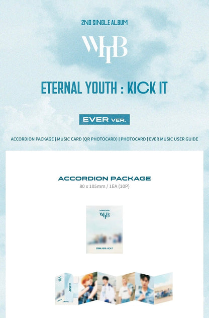 WHIB • Eternal Youth: KICK IT