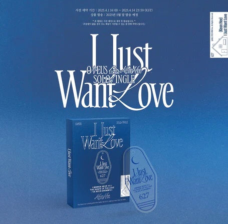 Keonhee • I Just Want Love