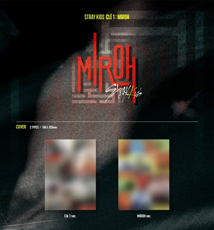 Stray Kids • Clé 1: MIROH