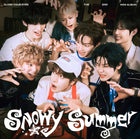 CLOSE YOUR EYES • SNOWY SUMMER