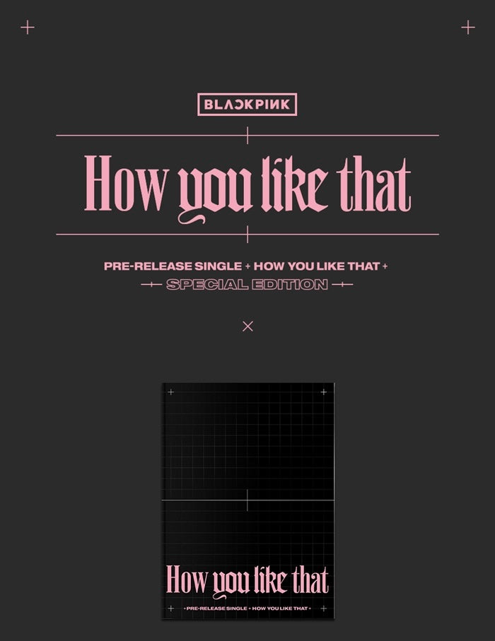 BLACKPINK • How you like that