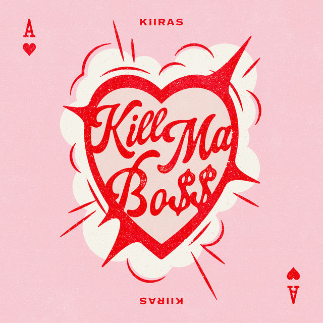 KIIRAS • KILL MA BO$$