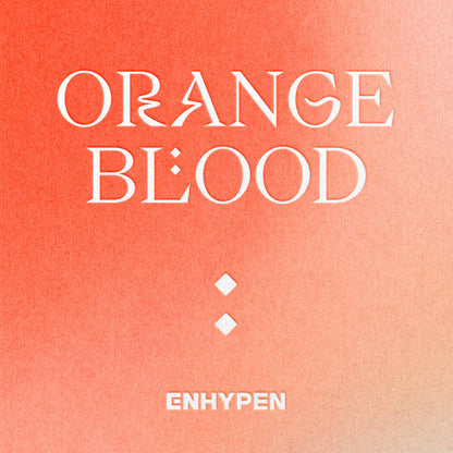 ENHYPEN • Orange Blood