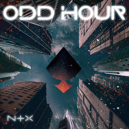 NTX • ODD HOUR