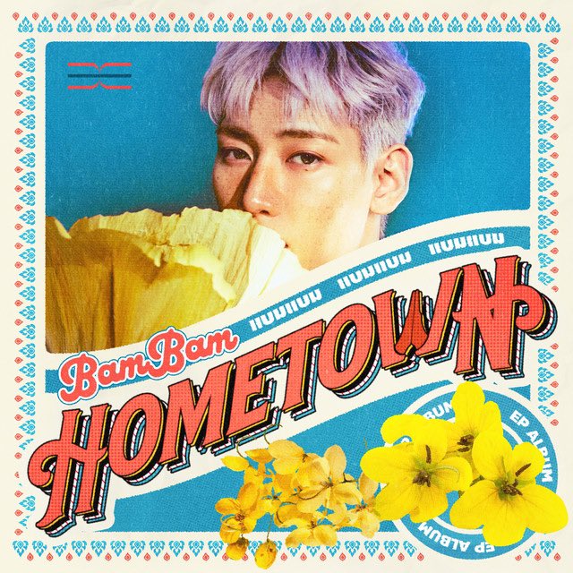 BamBam • Hometown