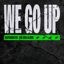 BABYMONSTER • WE GO UP
