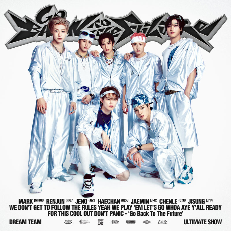 NCT DREAM • Go Back To The Future