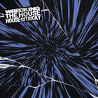 xikers • HOUSE OF TRICKY: Wrecking the House