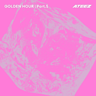 ATEEZ • GOLDEN HOUR: Part.5