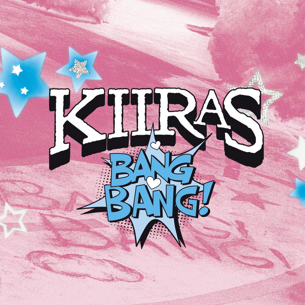 KIIRAS • BANG BANG!