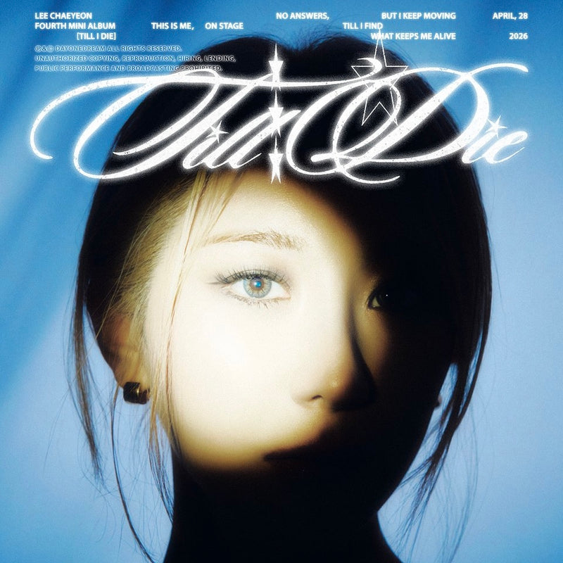Lee Chaeyeon • Till I Die [PREORDER]
