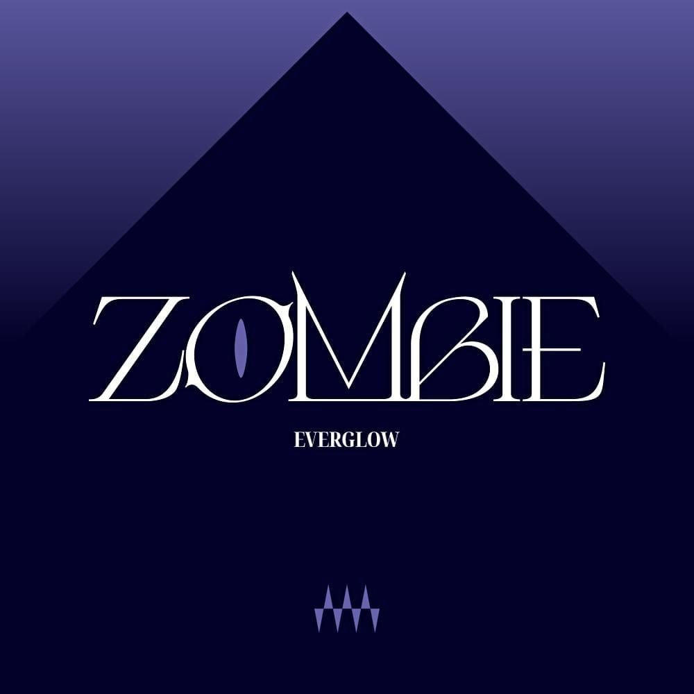 EVERGLOW • ZOMBIE