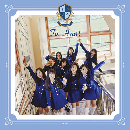 fromis_9 • To. Heart