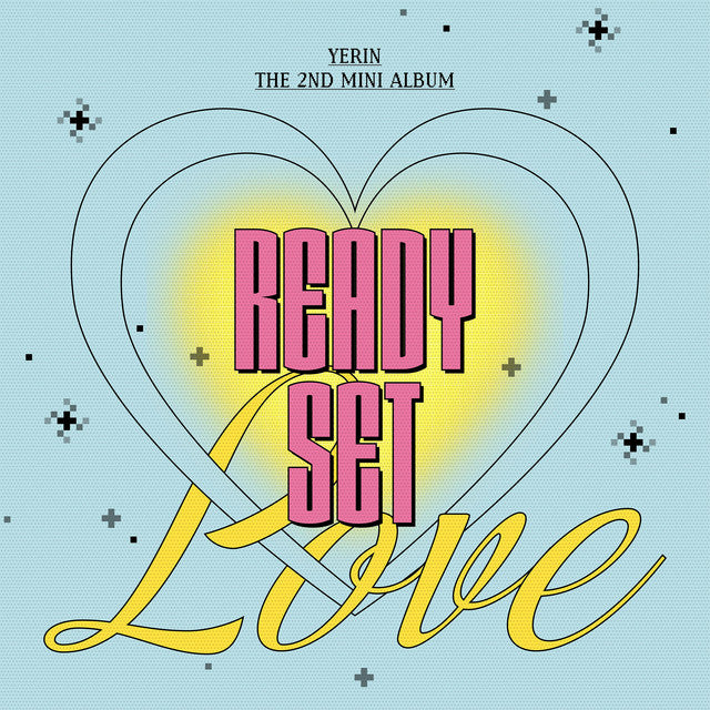 Yerin • Ready, Set, LOVE