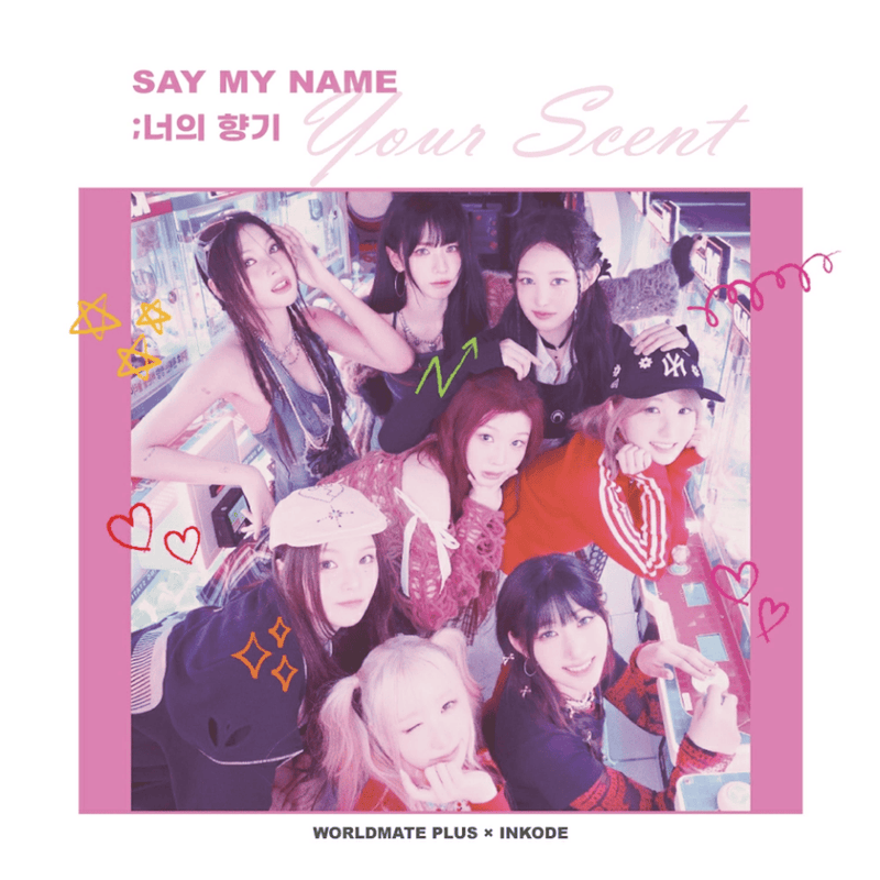 SAY MY NAME • Your Scent